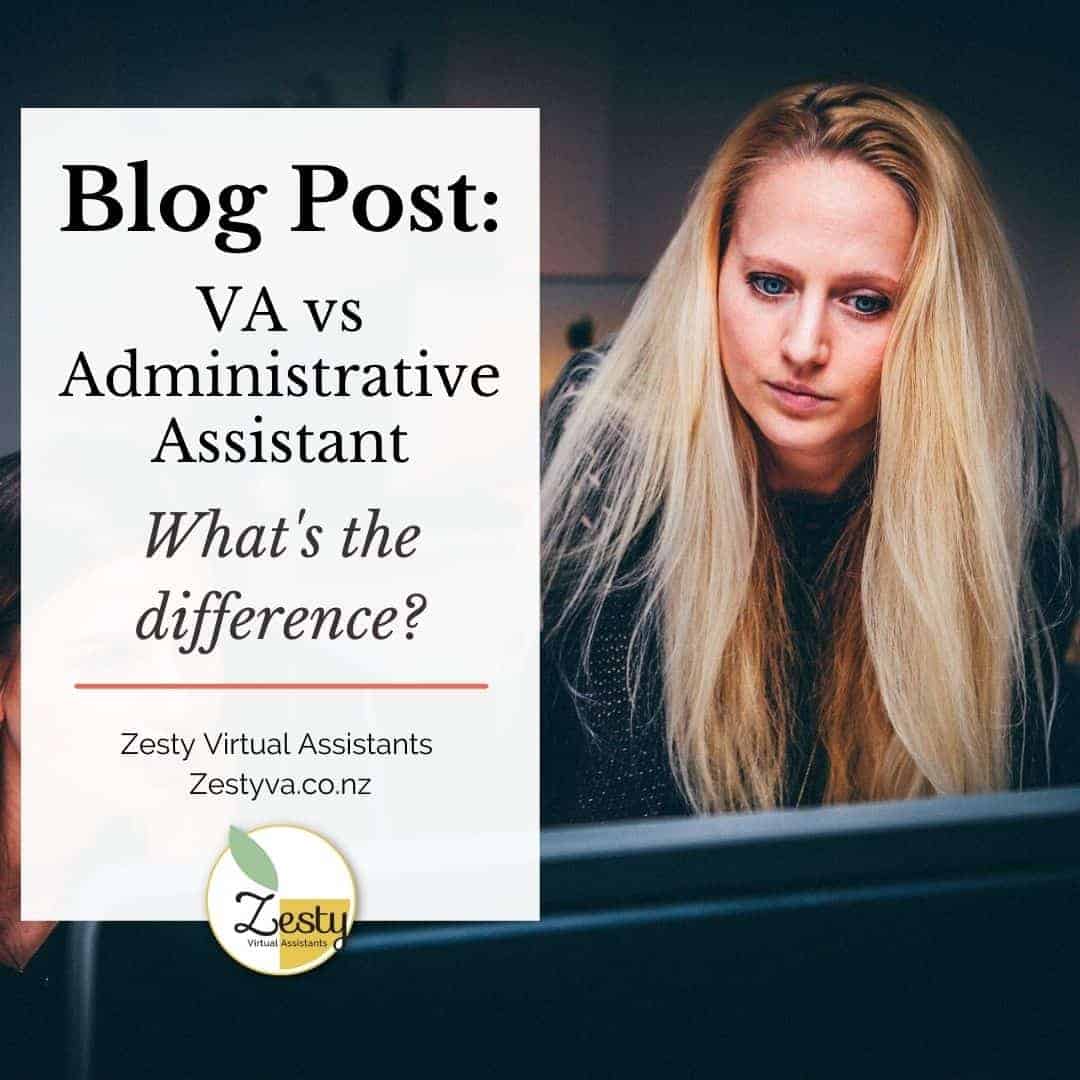 VA vs Admin What's the difference? » Zesty Virtual Assistants